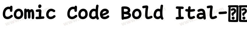 Comic Code Bold Ital字体转换
